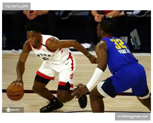 猛龙对阵掘金时协防策略执行不力,外线防守轮转出现迟缓